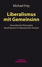 Michael Frey - Liberalismus mit Gemeinsinn