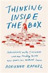 Adrienne Raphael, Adrienne Raphel - Thinking Inside the Box