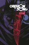 Al Feldstein, Robert Kirkman, ROBERT KIRKMAN, Jim Woodring, Gary Groth - Oblivion Song by Kirkman & De Felici Volume 4