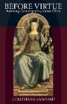 Johnathan J. Sanford, Jonathan J Sanford, Jonathan J. Sanford - Before Virtue