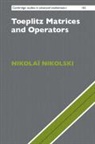 Nikolai Nikolski, Nikolaï Nikolski, Nikolai (Universite De Bordeaux) Nikolski - Toeplitz Matrices and Operators