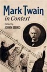 John Bird, John (Formerly Senior Lecturer Hms Sultan Uk Bird, John Bird - Mark Twain in Context