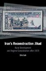 Eric Lob, Eric (Florida International University) Lob, Eric S. Lob - Iran''s Reconstruction Jihad