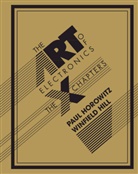 Winfield Hill, Hill Winfield, Paul Horowitz, Paul (Harvard University Horowitz, Horowitz Paul - Art of Electronics: The X Chapters