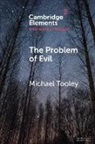 Michael Tooley, Michael (University of Colorado Boulder) Tooley - Problem of Evil