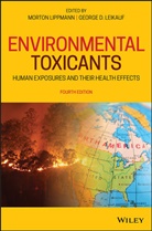 George D Leikauf, George D. Leikauf, M Lippmann, Morton Lippmann, Morton (Institute of Environmental Medic Lippmann, Morton Leikauf Lippmann... - Environmental Toxicants