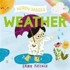 Emily Kastner, Emmy Kastner, Emily Kastner, Emmy Kastner - Nerdy Babies: Weather