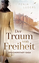 Fenja Lüders - Der Traum von Freiheit