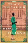 Tracy Chevalier - A Single Thread