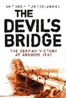 Anthony Tucker-Jones, Tucker-Jones Anthony - The Devil's Bridge