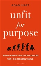 Adam Hart, Hart Adam - Unfit for Purpose