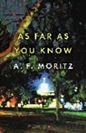 A. F. Moritz, A.F. Moritz - As Far As You Know