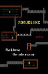 Mathew Henderson - Roguelike