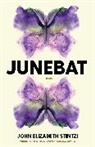 John Elizabeth Stintzi - Junebat