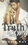 Maggie Kay, Pamela Gonzales - Truth in Lies