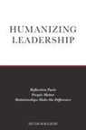 Hugh MacLeod - Humanizing Leadership