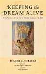 Jeanne C Defazio, Jeanne C. Defazio - Keeping the Dream Alive