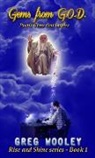 Greg Wooley - Gems from G.O.D.: Poetic Gems that Inspire