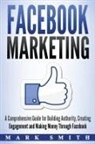 Mark Smith - Facebook Marketing