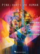 P!NK, Pink (CRT) - Pink - Hurts 2b Human
