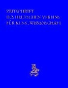 Deutscher Verein Für Kunstwissenschaft - Zeitschrift des Deutschen Vereins für Kunstwissenschaft
