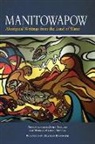 Warren Cariou, Niigaanwewidam James Sinclair - Manitowapow