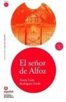 Maria Luisa, Rodriguez Sordo - El Senor de Alfoz [With CD (Audio)]
