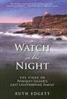 Ruth Edgett - A Watch in the Night