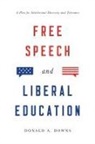 Cato Institute, Cato Institute (COR), Donald Alexander Downs - Free Speech and Liberal Education