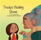 Trudy Spiller, Jessika von Innerebner, Jessika von Innerebner - Trudy's Healing Stone