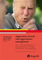 Nico E Oud, Johannes Nau, Nico Oud, Nico E. Oud, Gerno Walter, Gernot Walter - Aggression, Gewalt und Aggressionsmanagement