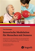 Tina Champagne - Sensorische Modulation für Menschen mit Demenz