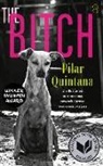 Pilar Quintana - The Bitch
