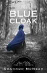 Shannon McNear - The Blue Cloak
