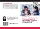 Diana Carolina Diaz Quintero - Nuevas estrategias de innovación para el aprendizaje del inglés