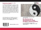 Osmar da S Filho, Osmar F da S Filho, Osmar F. da S. Filho, Kelly Mari Rêgo Silva, Kelly Maria Rêgo Silva, Santos... - El efecto de la Acupuntura como terapia conservadora: