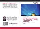 Jorge Luis Canta Honores - Gestión de proyectos con el enfoque PMBOK y los plazos de proyectos