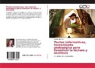 Araceli Cárdenas - Textos informativos, herramienta pedagógica para favorecer la lectura y escritura