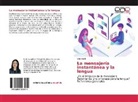 Wala Saidi - La mensajería instantánea y la lengua