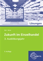 Joachi Beck, Joachim Beck, Steffen Berner - Zukunft im Einzelhandel 3. Ausbildungsjahr, Lösungen