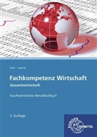The Feist, Theo Feist, Viktor Lüpertz - Fachkompetenz Wirtschaft - Gesamtwirtschaft