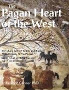 Randy P Conner, Randy P. Conner - Pagan Heart of the West