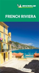 Guide vert anglais, Manufacture française des pneumatiques Michelin, Michelin, THE GREEN GUIDE - French riviera