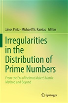 Jáno Pintz, János Pintz, Michael Th. Rassias, Th Rassias, Th Rassias - Irregularities in the Distribution of Prime Numbers