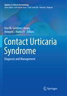 Ana M. Giménez-Arnau, I Maibach, I Maibach, An M Giménez-Arnau, Ana M Giménez-Arnau, Howard I. Maibach - Contact Urticaria Syndrome