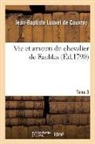 Jean-Baptiste Louvet De Couvray, Louvet de couvray-j - Vie et amours du chevalier de