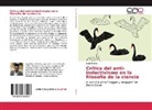 Ángel Molina - Crítica del anti-inductivismo en la filosofía de la ciencia