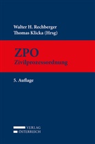 Thomas Klicka, Walter Rechberger, Walter H. Rechberger - ZPO
