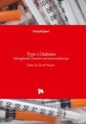 Davi Wagner, David Wagner - Type 1 Diabetes Pathogenesis, Genetics and Immunotherapy