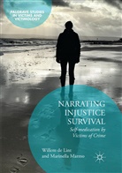 Wille de Lint, Willem de Lint, Marinella Marmo - Narrating Injustice Survival